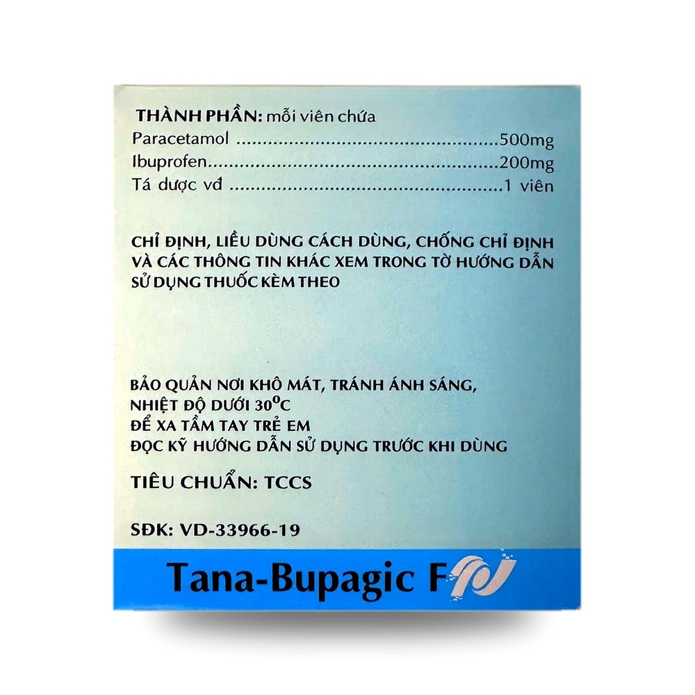 TANA-BUPAGIC F — Giảm đau ở mức độ nhẹ đến vừa - ảnh 10